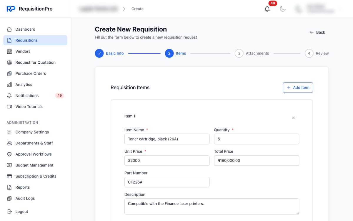 RequisitionPro Create New Requisition form on the Items step, showing item 1 with item name, quantity, unit price, an automatically calculated total price in naira, part number and description